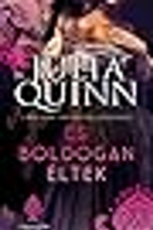 Cover Art for 9789635661763, Ãs boldogan Ã©ltek by Julia Quinn