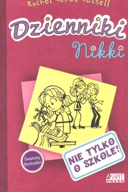 Cover Art for 9788362955183, Dzienniki Nikki Nie Tylko O Szkole by Rachel Renee Russell