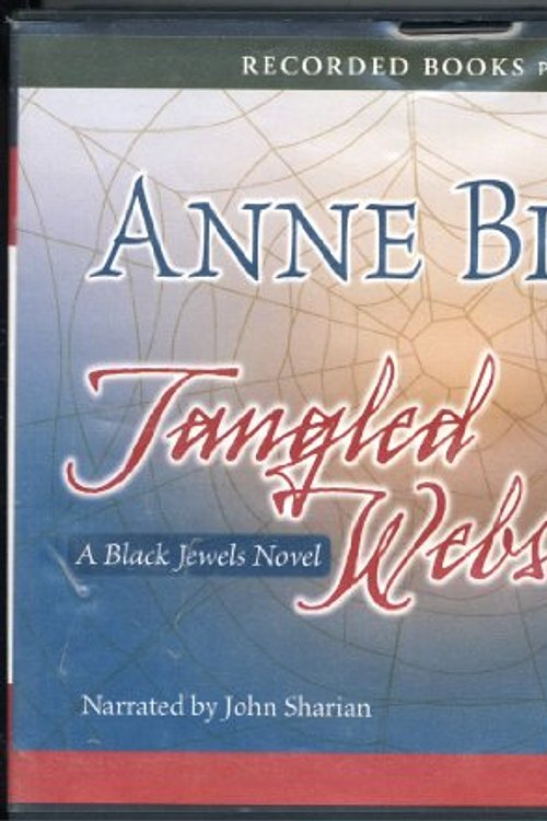 Cover Art for 9781449823993, Tangled Webs by Anne Bixhop Unabridged CD Audiobook by Anne Bishop