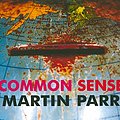 Cover Art for 9781899235070, Common Sense by Martin Parr