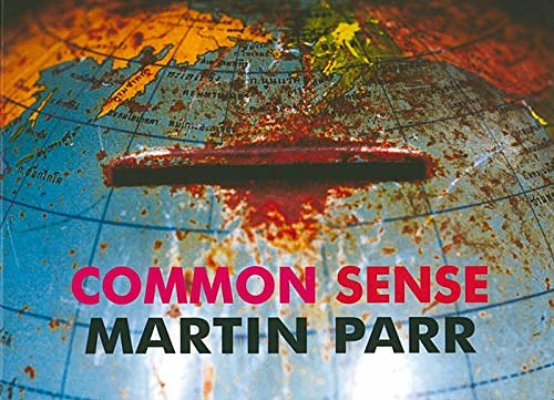 Cover Art for 9781899235070, Common Sense by Martin Parr