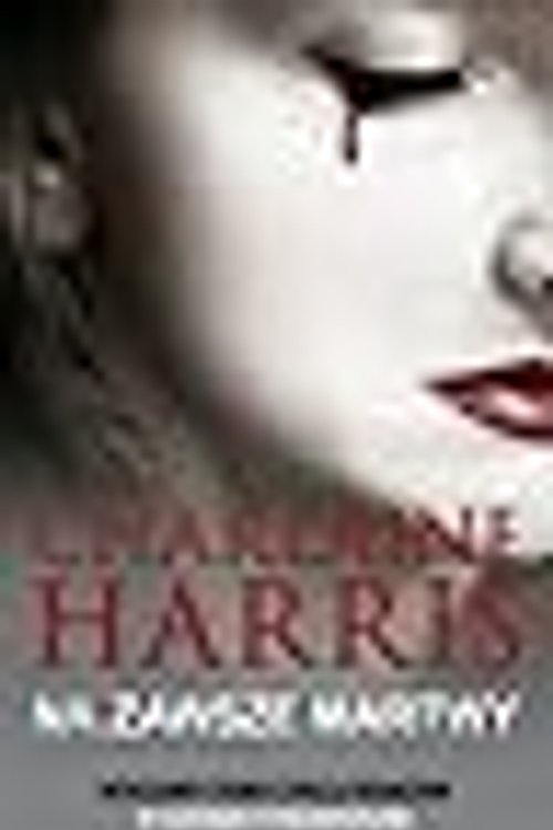 Cover Art for 9788374803823, Na zawsze martwy by Charlaine Harris