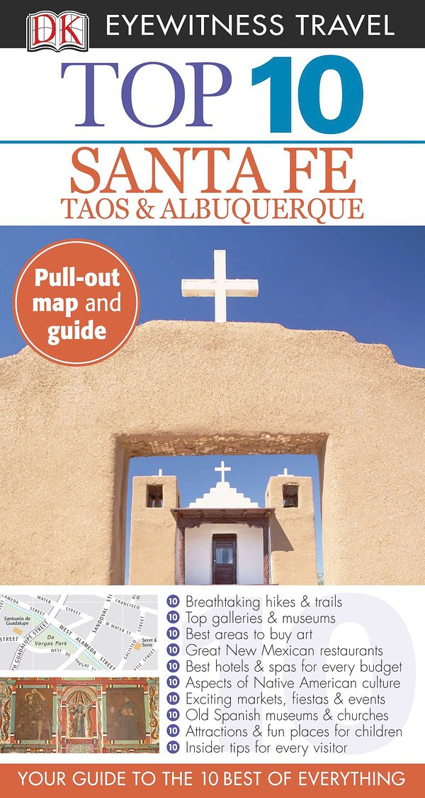 Top 10 Santa Fe, Taos, & Albuquerque