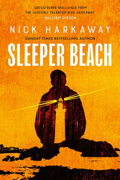 Cover Art for 9781472158895, Sleeper Beach by Nick Harkaway
