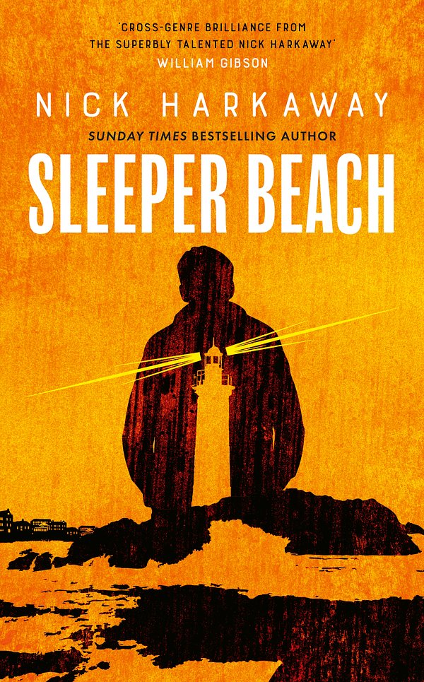 Cover Art for 9781472158895, Sleeper Beach by Nick Harkaway