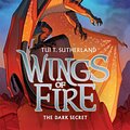 Cover Art for 9780545349215, Wings of Fire Book Four: The Dark Secret by Tui T. Sutherland