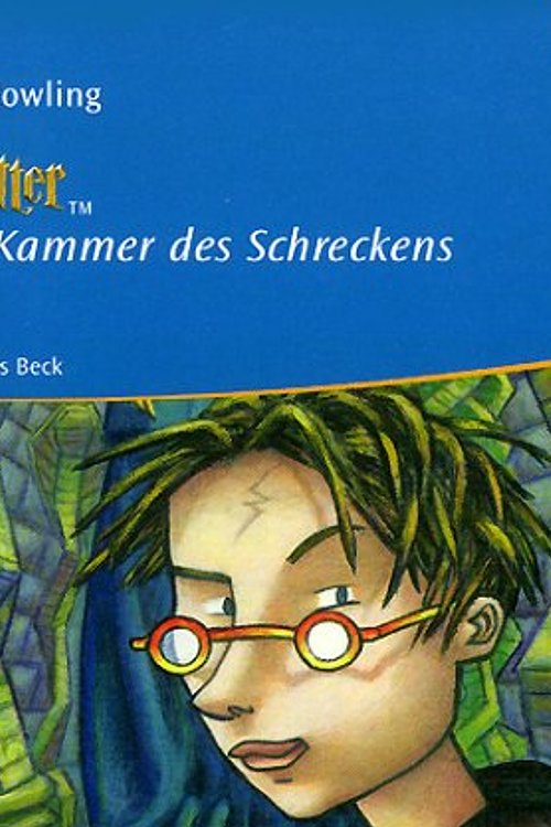 Cover Art for 9783895847028, Harry Potter und die Kammer des Schreckens by Joanne K. Rowling, Rufus Beck