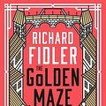 Cover Art for 9781460706923, The Golden Maze: A biography of Prague by Richard Fidler