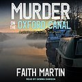 Cover Art for B07BVQBLVK, Murder on the Oxford Canal by Faith Martin