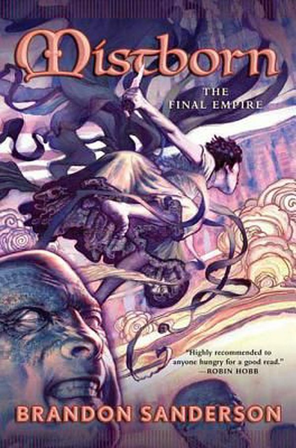 Cover Art for 9780765311788, Mistborn: The Final Empire by Brandon Sanderson