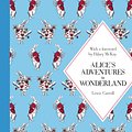 Cover Art for 9781447273080, Alice's Adventures in Wonderland: Macmillan Classics Edition by Lewis Carroll