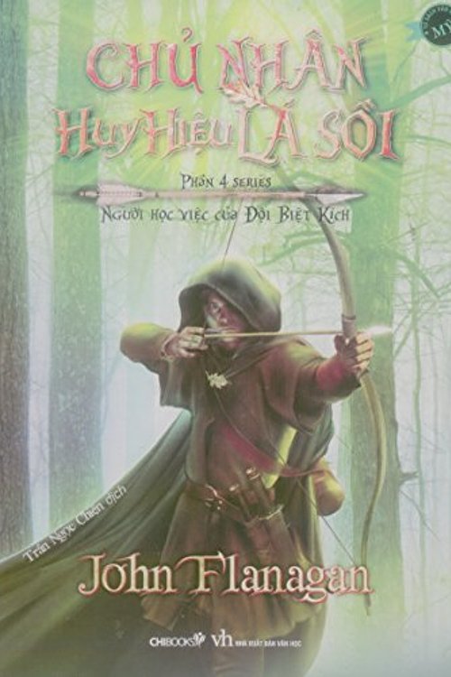 Cover Art for 9786046981343, Chủ Nhân Huy Hiệu Lá Sồi (Phần 4 Series Người Học Việc Của Đội Biệt Kích) by John Flanagan