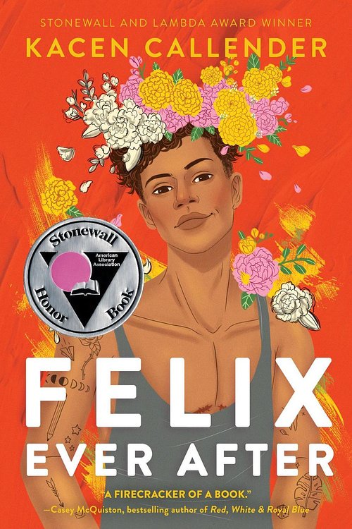 Cover Art for 9780062820259, Felix Ever After by Kacen Callender