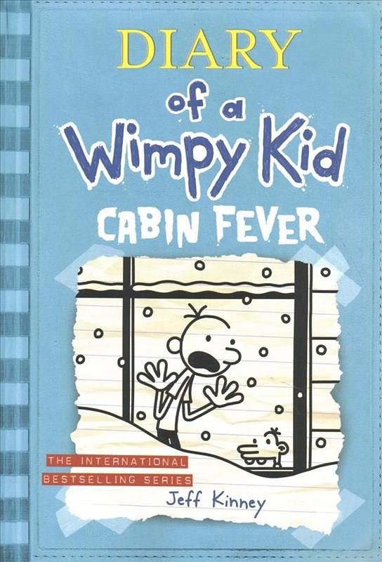 Cover Art for 9781419703683, Diary of a Wimpy Kid 06. Cabin Fever by Jeff Kinney