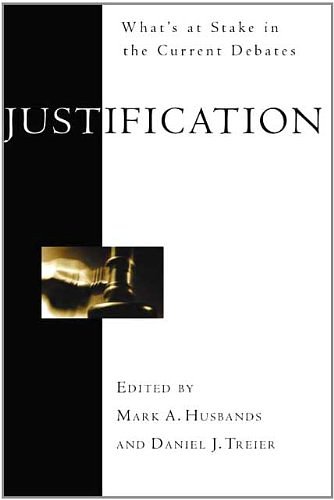 Cover Art for 9781844740277, Justification by Mark Husbands, Daniel J. Treier