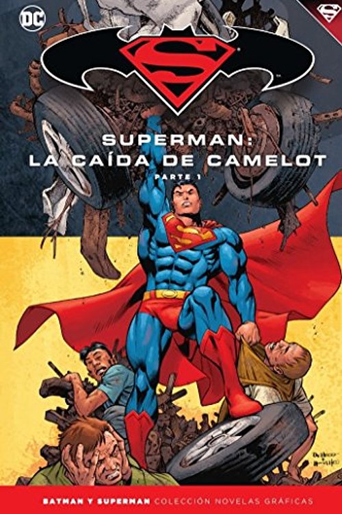 Cover Art for 9788417063269, Batman y Superman - Colección Novelas Gráficas núm. 39: Superman: La caída de Camelot (Parte 1) by Kurt Busiek, Carlos Pacheco