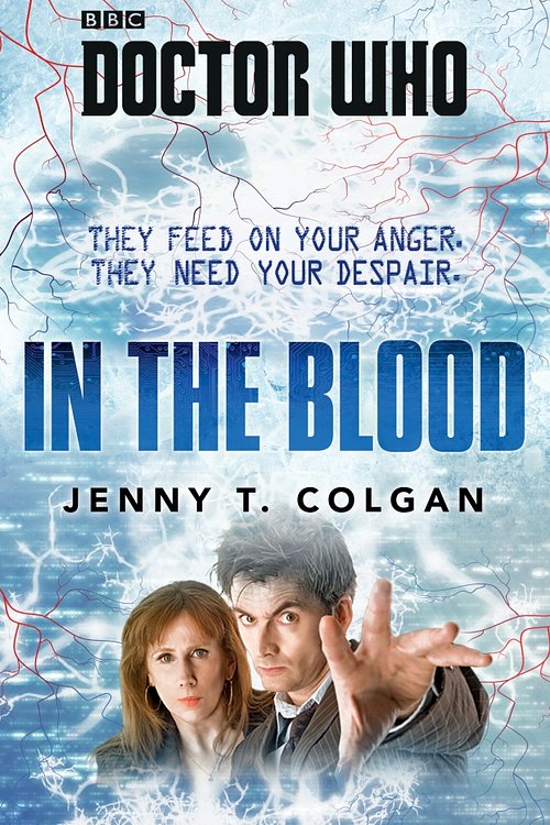 Cover Art for 9781785941108, Doctor Who: In the Blood by Jenny T. Colgan