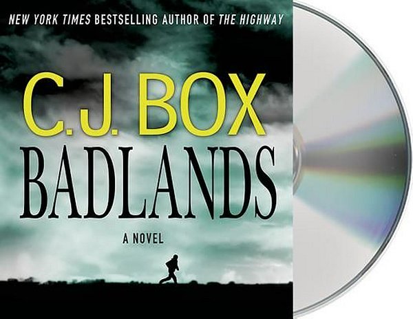 Cover Art for 9781427260925, Badlands by C.j. Box