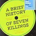 Cover Art for 9781472620194, Brief History of Seven Killings Signed by Marlon James