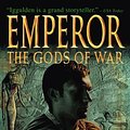 Cover Art for B000GCFCKU, Emperor: The Gods of War (Emperor Series Book 4) by Conn Iggulden