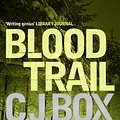 Cover Art for 9781848879928, Blood Trail by C. J. Box