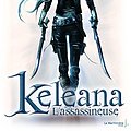 Cover Art for 9782732456034, KELEANA T1 L ASSASSINEUSE by Sarah J. Maas