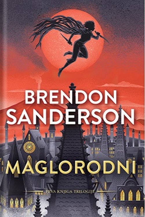 Cover Art for 9788682518082, Maglorodni by Brandon Sanderson, Ivan Jovanović