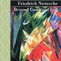 Cover Art for 9781605120515, Beyond Good and Evil by Friedrich Wilhelm Nietzsche