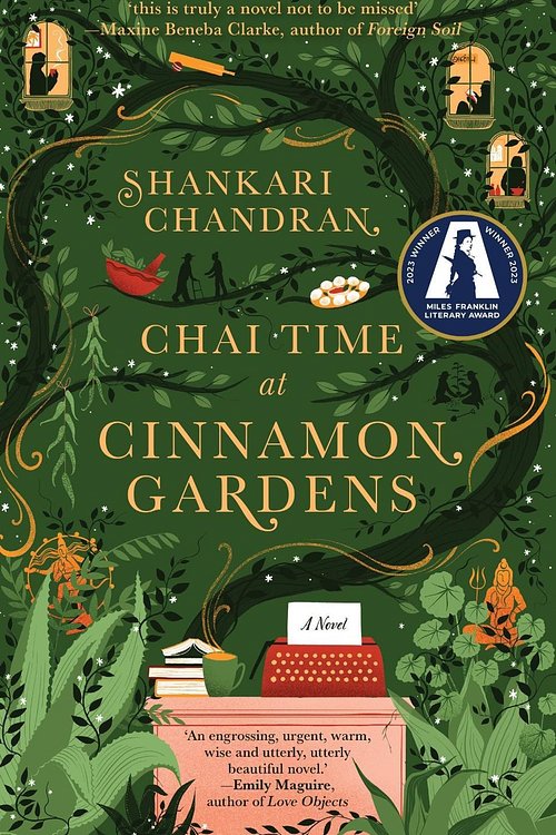 Cover Art for 9781761151408, Chai Time at Cinnamon Gardens by Shankari Chandran