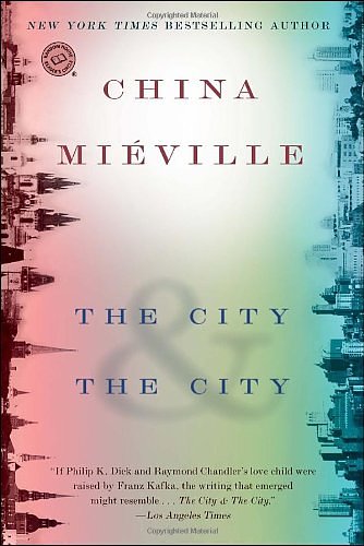 Cover Art for 9780345497512, The City & the City by China Mieville