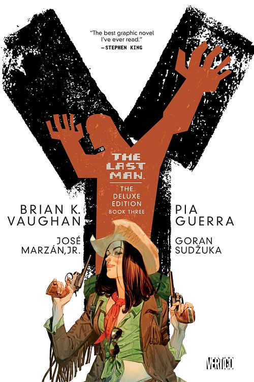 Cover Art for 9781401225780, Y The Last Man Deluxe Edition Book Three by Brian K. Vaughan