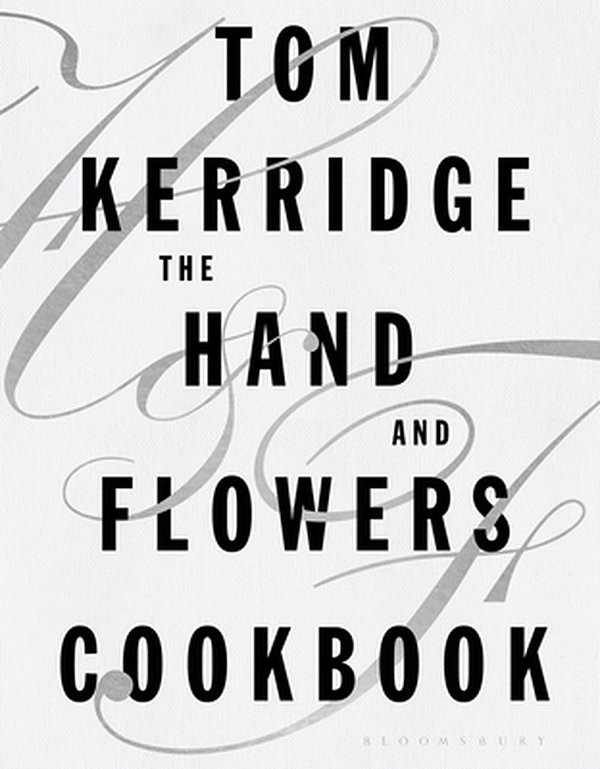 Cover Art for 9781472935397, The Hand & Flowers Cookbook by Tom Kerridge