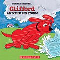 Cover Art for 9780590257558, Clifford and the Big Storm by Norman Bridwell