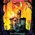 Cover Art for 9780152054755, Fall of the House of Mandible by Dan Greenburg