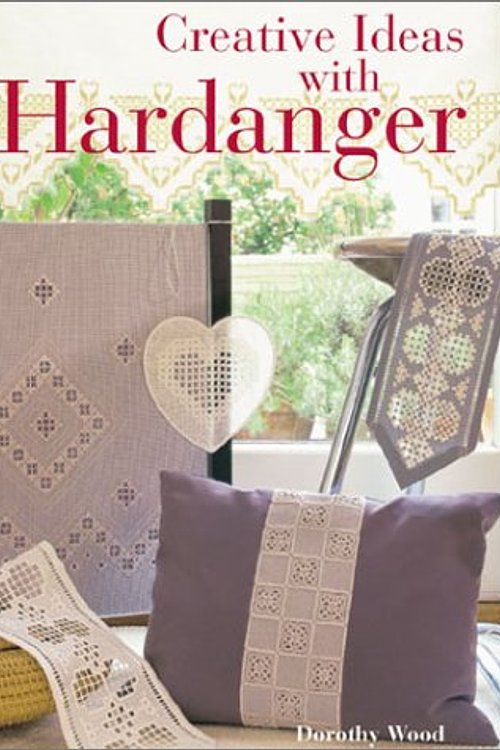 Cover Art for 9781579902773, Creative Ideas with Hardanger by Dorothy Wood