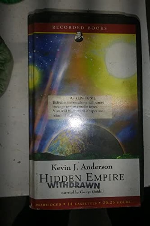 Cover Art for 9781402524042, Hidden Empires (Saga of the Seven Sins, 1) by Kevin J Anderson