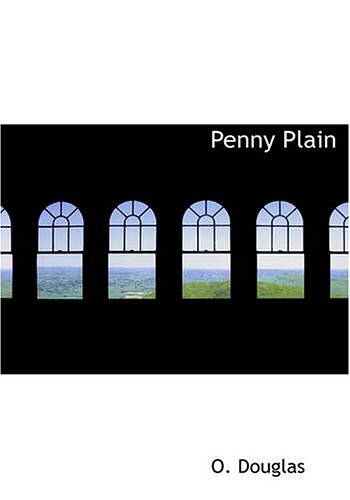 Cover Art for 9781426464799, Penny Plain by O. Douglas