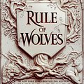 Cover Art for 9781510109186, Rule of Wolves by Leigh Bardugo