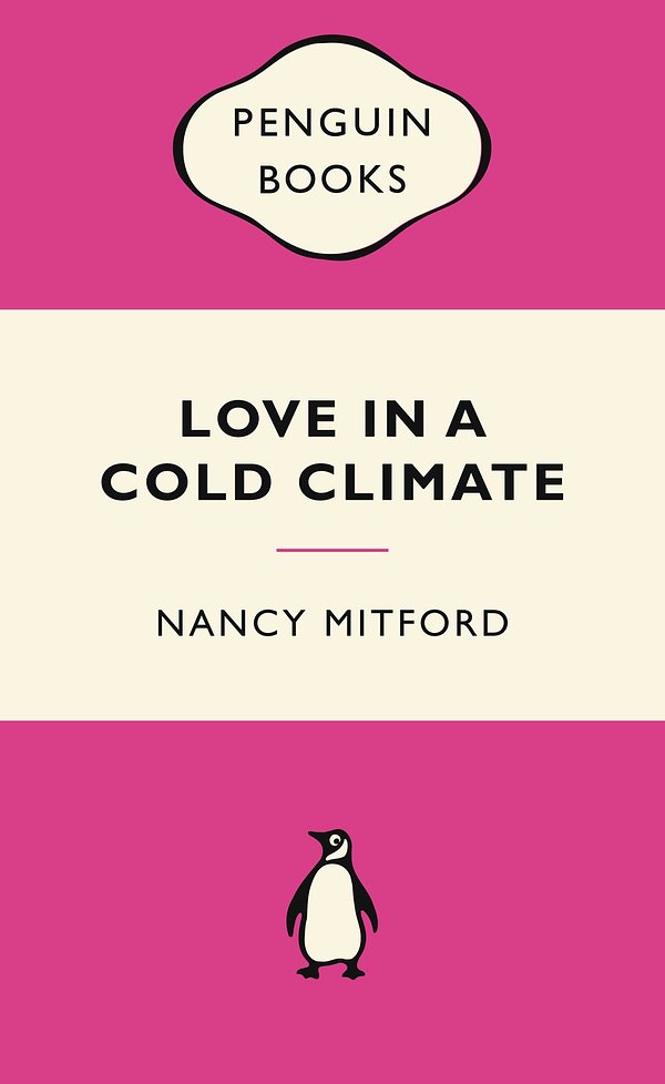 Cover Art for 9780734306678, Love in a Cold Climate: Pink Popular Penguins by Nancy Mitford