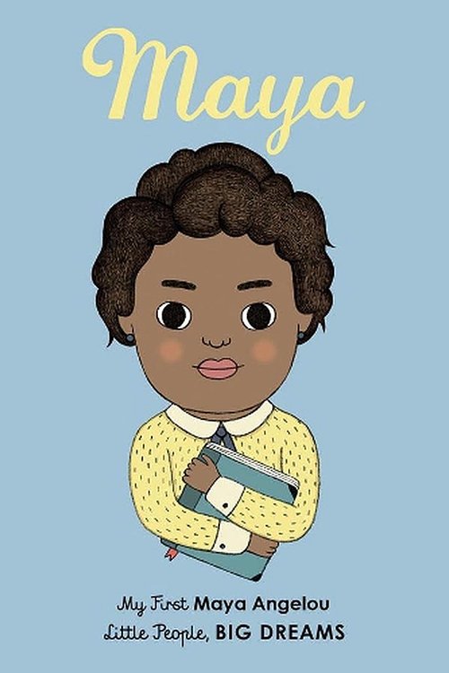 Cover Art for 9781786032492, Maya Angelou: A First Introduction to Maya Angelou (Little People, Big Dreams) by Lisbeth Kaiser, Leire Salaberria