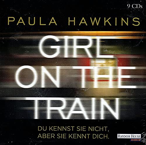 Cover Art for 9783837144840, Girl on the Train - Du kennst sie nicht, aber sie kennt dich.: Aldi Nord + Aldi Süd 2018 by Paula Hawkins