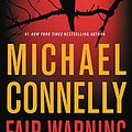 Cover Art for B07YSNB24G, Fair Warning (Jack Mcevoy) by Michael Connelly