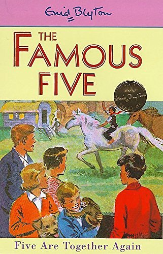 Cover Art for 9780340704318, Five are Together Again (Famous Five Centenary Editions) by Enid Blyton