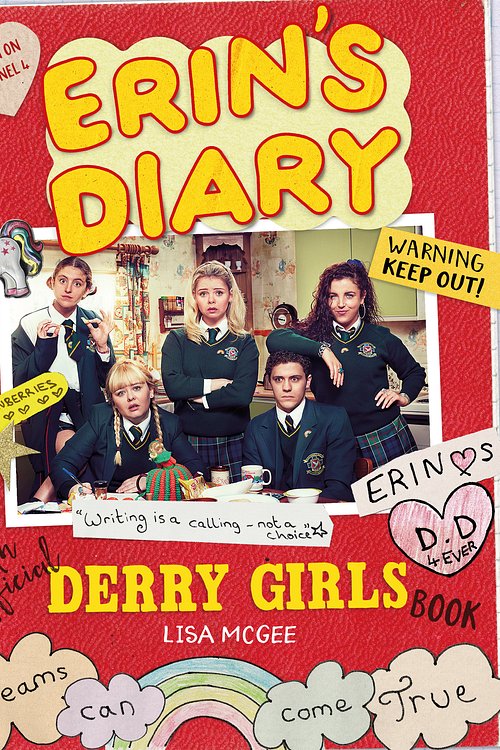 Cover Art for 9781841884417, Erin's Diary: An Official Derry Girls Book by Lisa McGee