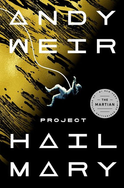 Cover Art for 9780593135211, Project Hail Mary by Andy Weir