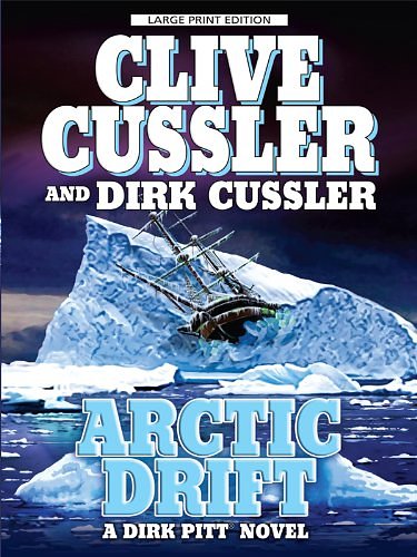 Cover Art for 9781594133633, Arctic Drift by Clive Cussler, Dirk Cussler