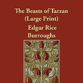 Cover Art for 9781847026330, The Beasts of Tarzan by Edgar Rice Burroughs