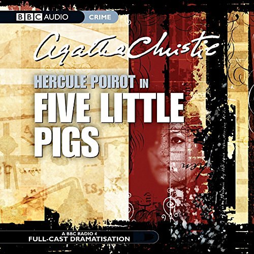 Cover Art for B076TQF13C, Five Little Pigs by Agatha Christie