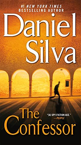 Cover Art for B000OIZSLE, The Confessor (Gabriel Allon Series Book 3) by Daniel Silva