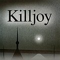 Cover Art for 9781445065854, Killjoy by Ann Cleeves